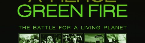 Film: "A Fierce Green Fire: The Battle for a Living Planet"